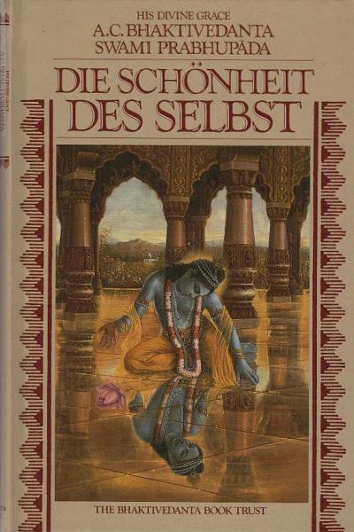 Die Schönheit des Selbst.