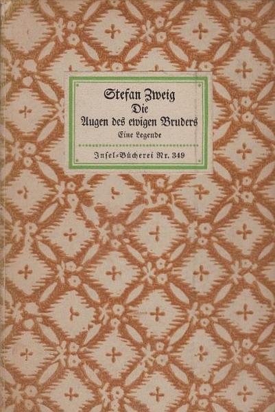 Die Augen des ewigen Bruders : eine Legende.