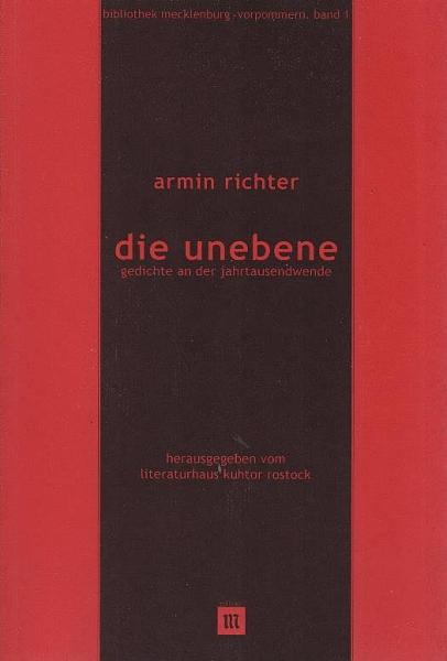 Die Unebene : Gedichte an der Jahrtausendwende.
