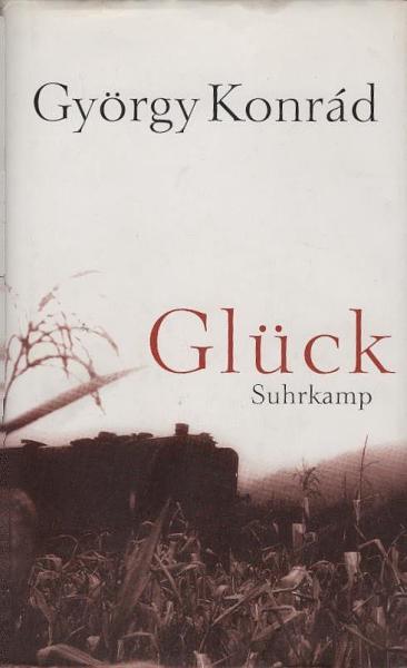 Glück : Roman.