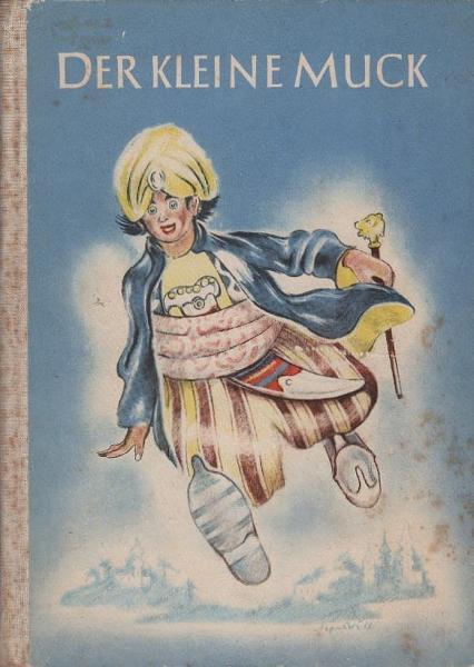 Der kleine Muck und andere Märchen.