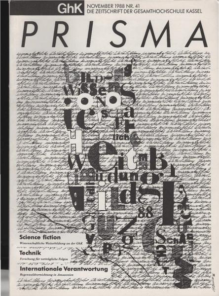 Prisma : die Zeitschrift der Gesamthochschule Kassel (GhK) ; Nr. 41, November 1988