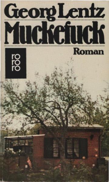 Muckefuck : Roman.