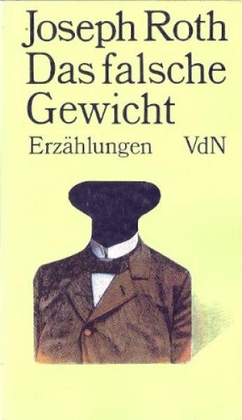 Das falsche Gewicht und andere Erzählungen.