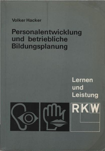 Personalentwicklung und betriebliche Bildungsplanung.