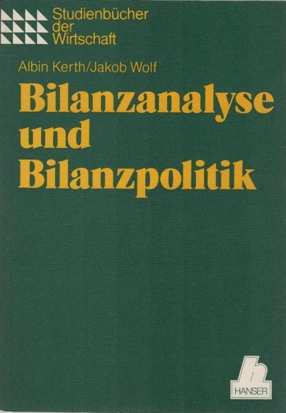 Bilanzanalyse und Bilanzpolitik.