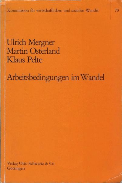 Arbeitsbedingungen im Wandel : e. Literaturstudie zur Entwicklung von Belastungen u. Qualifikationsanforderungen in d. BRD.