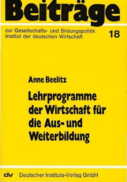 Lehrprogramme der Wirtschaft für die Aus- und Weiterbildung.