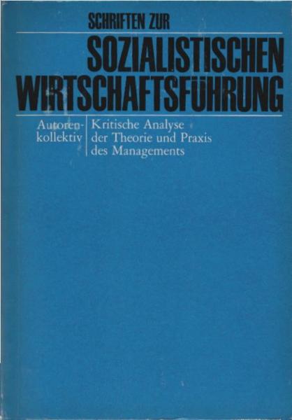Kritische Analyse der Theorie und Praxis des Managements.