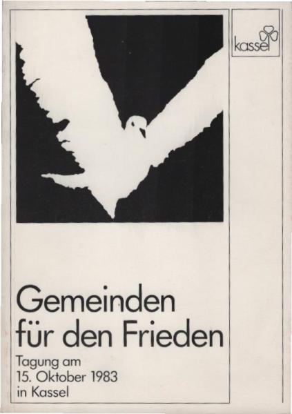 Gemeinden für den Frieden : Tagung am 15. Oktober 1983 in Kassel.