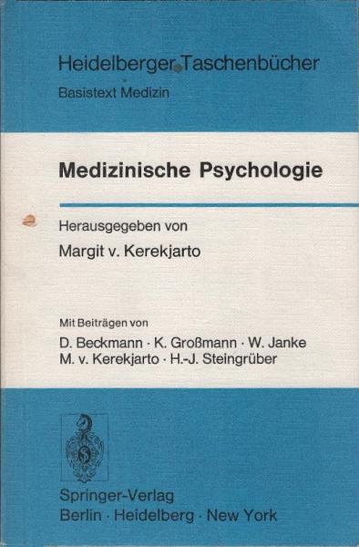 Medizinische Psychologie : mit 22 Tab.