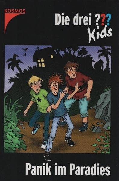 Blanck, Ulf: Die drei ??? Kids; Teil: Bd. 1., Panik im Paradies.