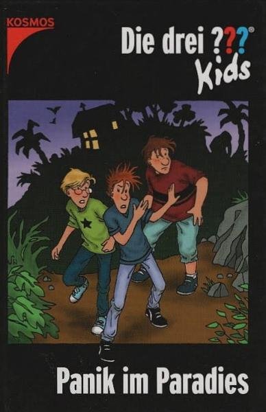 Blanck, Ulf: Die drei ??? Kids; Teil: Bd. 1., Panik im Paradies.