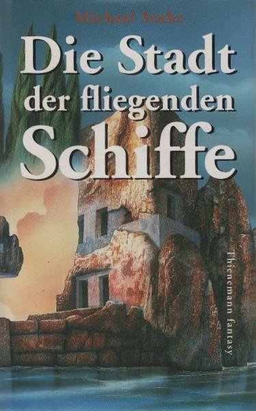 Die Stadt der fliegenden Schiffe.
