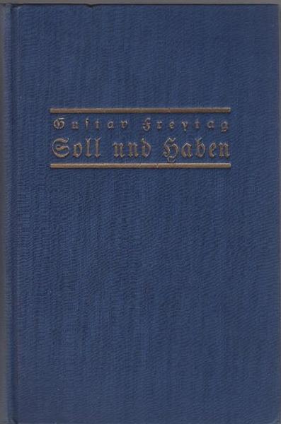 Soll und Haben : Roman in sechs Büchern (in einem Band)