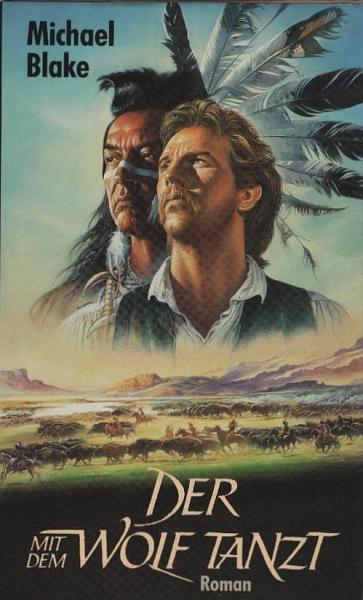 Der mit dem Wolf tanzt : Roman.