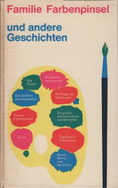 Familie Farbenpinsel und andere Geschichten.