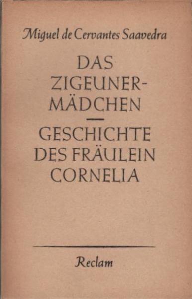Das Zigeunermädchen. Geschichte des Fräulein Cornelia