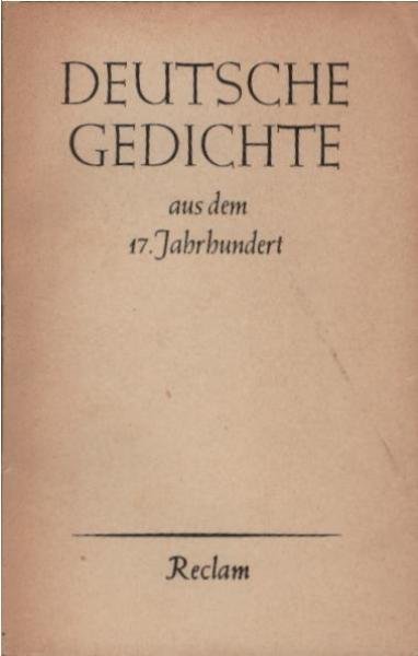 Deutsche Gedichte aus dem 17. Jahrhundert.