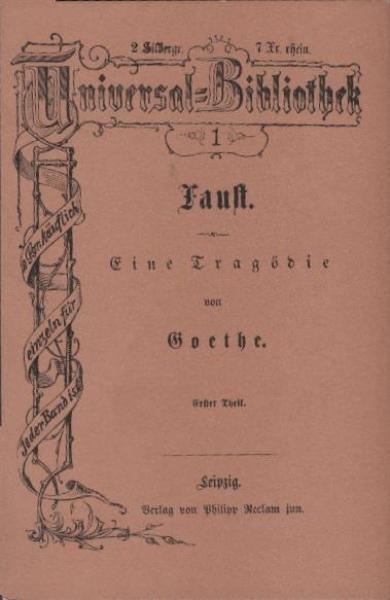 Faust; Teil: Erster Theil. [Fotomechan. Nachdr.]