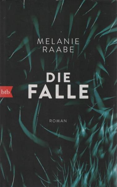 Die Falle : Roman.