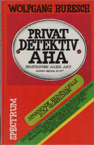 Privatdetektiv Aha.