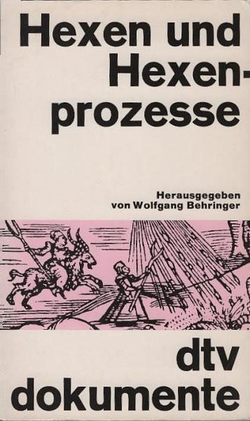 Hexen und Hexenprozesse in Deutschland.
