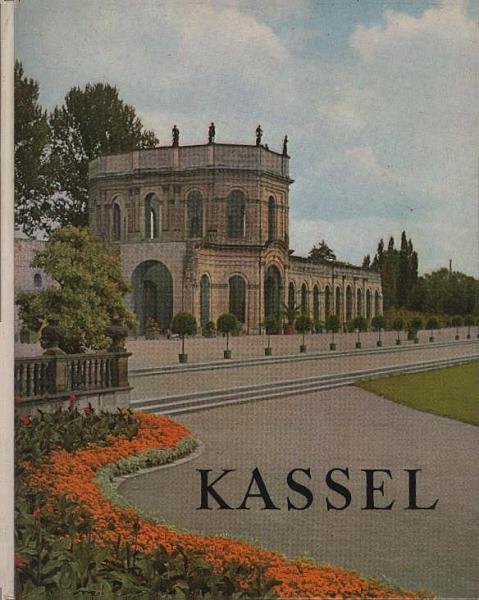 Kassel : Mit e. Kurzführer zu d. Hauptsehenswürdigkeiten.