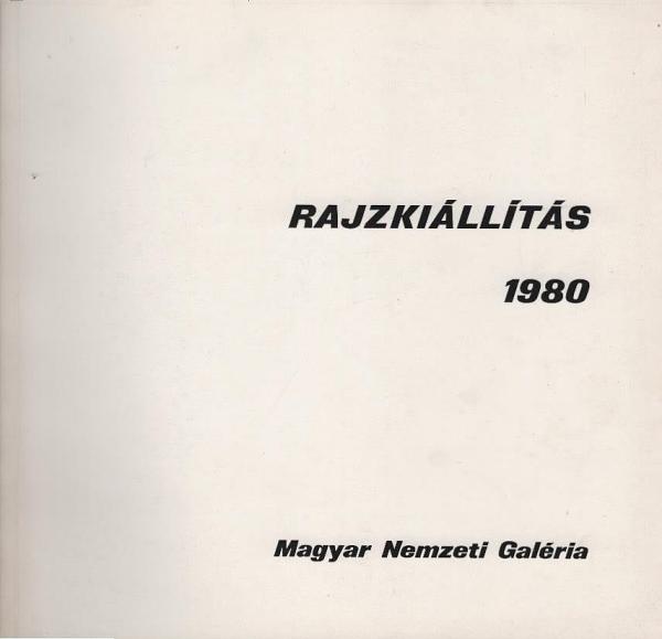 Rajzkiállítás : 1980 április-majus