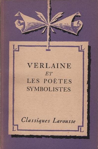 Verlaine et les poètes symbolistes