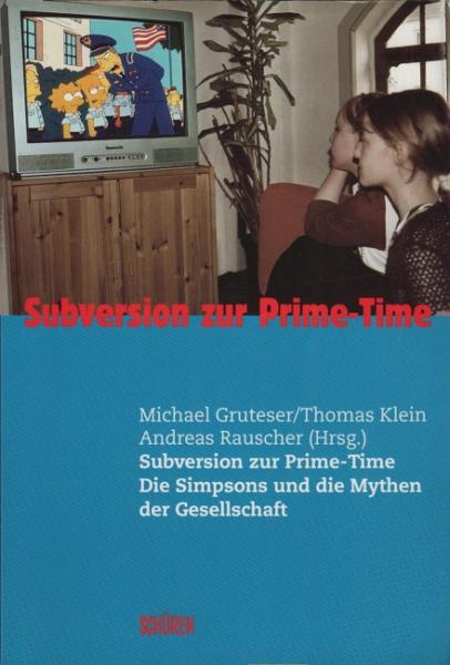 Die Simpsons - Subversion zur Prime-Time.