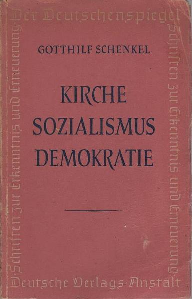 Kirche, Sozialismus, Demokratie.