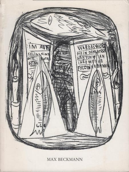Max Beckmann : Apokalypse ; Städt. Galerie Albstadt, 13. März - 24. April 1988.