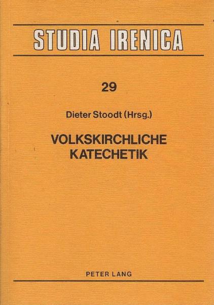 Volkskirchliche Katechetik.