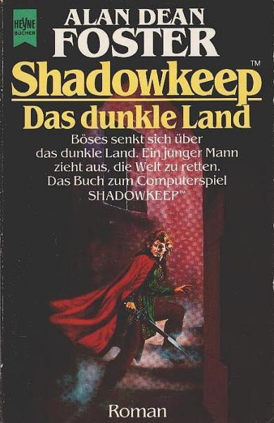 Shadowkeep - das dunkle Land : Fantasy-Roman ; das Buch zum Computerspiel Shadowkeep.