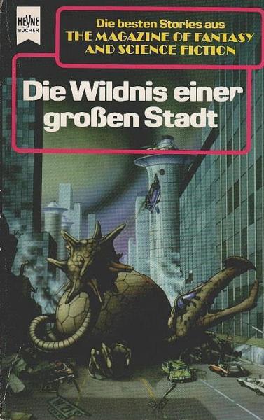 Die Wildnis einer grossen Stadt.