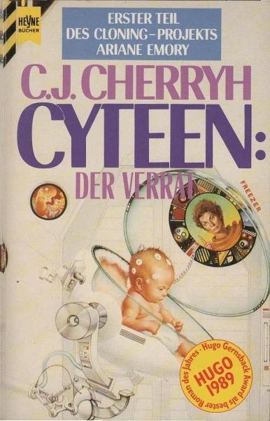 Cherryh, C. J.: Cyteen; Teil: 1., Der Verrat.