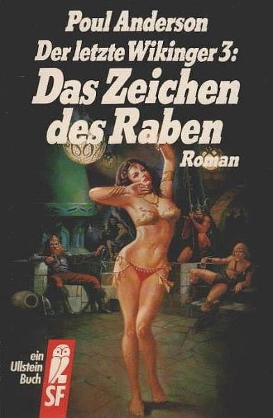 Anderson, Poul: Der letzte Wikinger; Teil: 3., Das Zeichen des Raben.