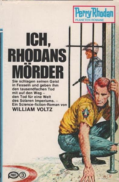 Ich, Rhodans Mörder : Planetenroman.