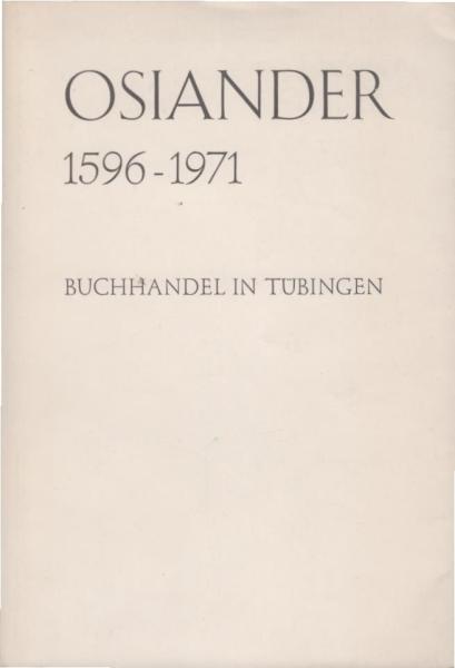 Osiander : 1596 - 1971. Buchhandel in Tübingen.