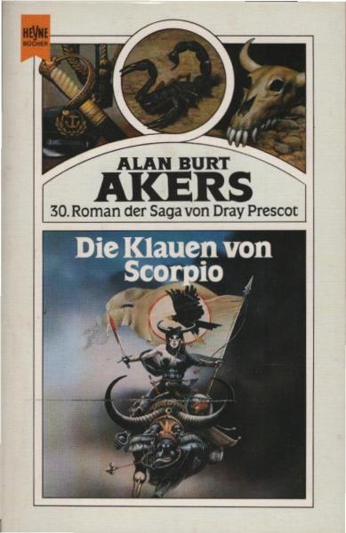 Roman der Saga von Dray Prescot; Teil: 30., Die Klauen von Scorpio : Fantasy.