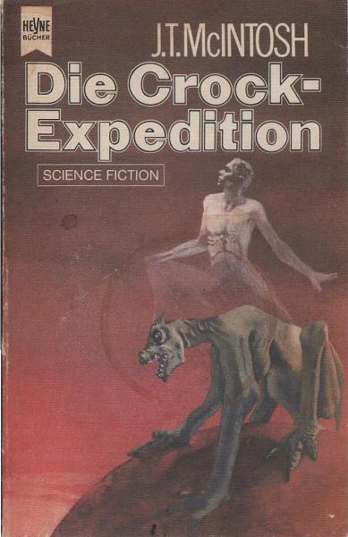 Die Crock-Expedition : Science-fiction-Roman.