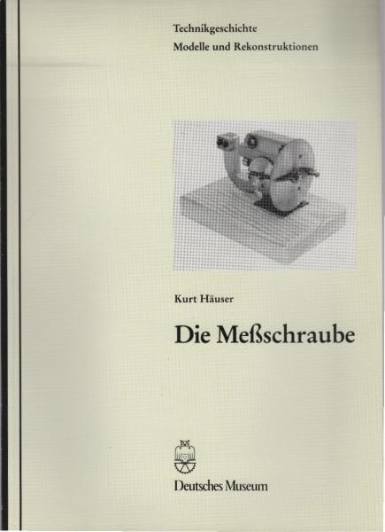 Die Messschraube.