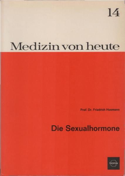 Die Sexualhormone.