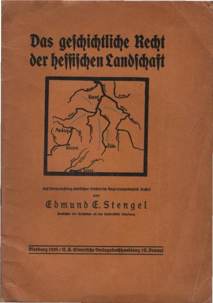 Das geschichtliche Recht der hessischen Landschaft : Auf Veranlassg amtl. Stellen im Reg. Bez. Kassel.