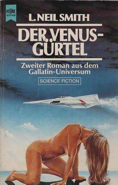 Der Venus-Gürtel : 2. Roman aus d. Gallatin-Universum ; Science-fiction.