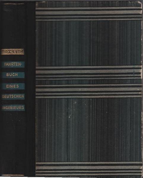 Fahrtenbuch eines deutschen Ingenieurs.