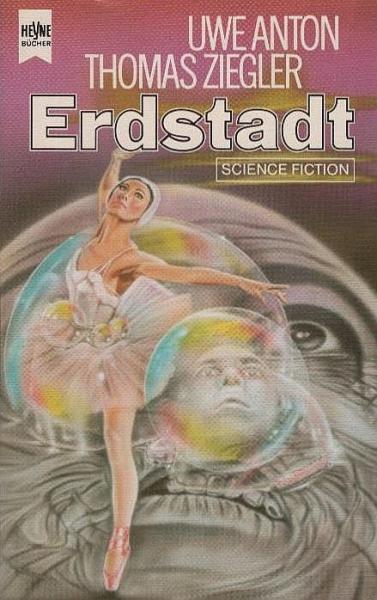 Erdstadt : Science-Fiction-Roman.