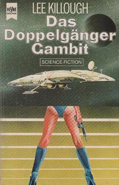 Das Doppelgänger-Gambit : Science-fiction-Roman.