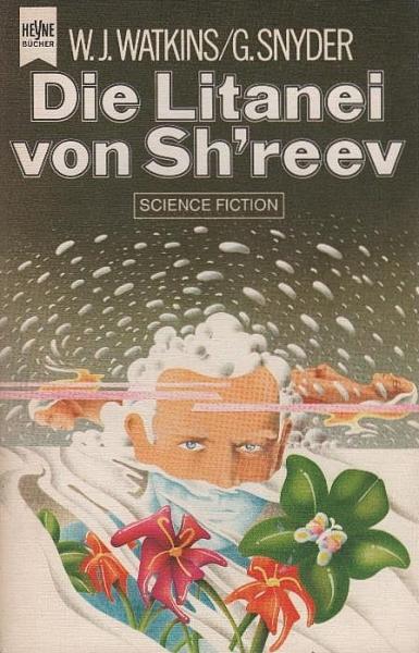 Die Litanei von Sh'reev : Science-fiction-Roman.